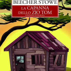 Libro capanna dello zio Tom di Harriet B. Stowe - ean 9788818036381 - Rusconi Libri