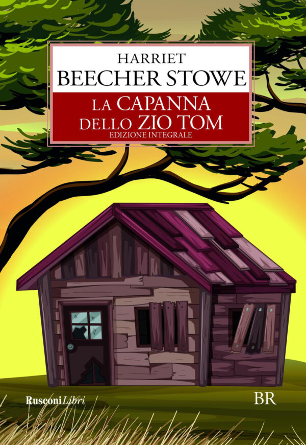 Libro capanna dello zio Tom di Harriet B. Stowe - ean 9788818036381 - Rusconi Libri