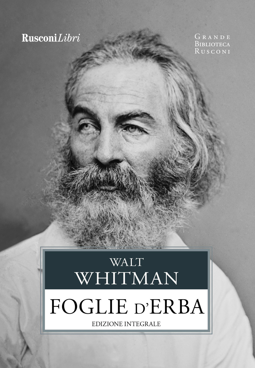 Libro Foglie d'erba di Walt Whitman - ean 9788818036404 - Rusconi Libri