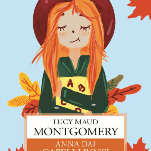 Libro Anna dai capelli rossi di Lucy Maud Montgomery - ean 9788818036466 - Rusconi Libri