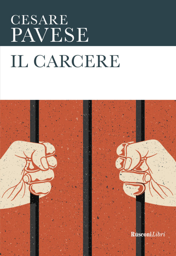 Libro carcere di Cesare Pavese - ean 9788818036688 - Rusconi Libri