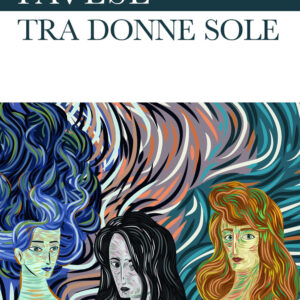 Libro Tra donne sole di Cesare Pavese - ean 9788818036732 - Rusconi Libri