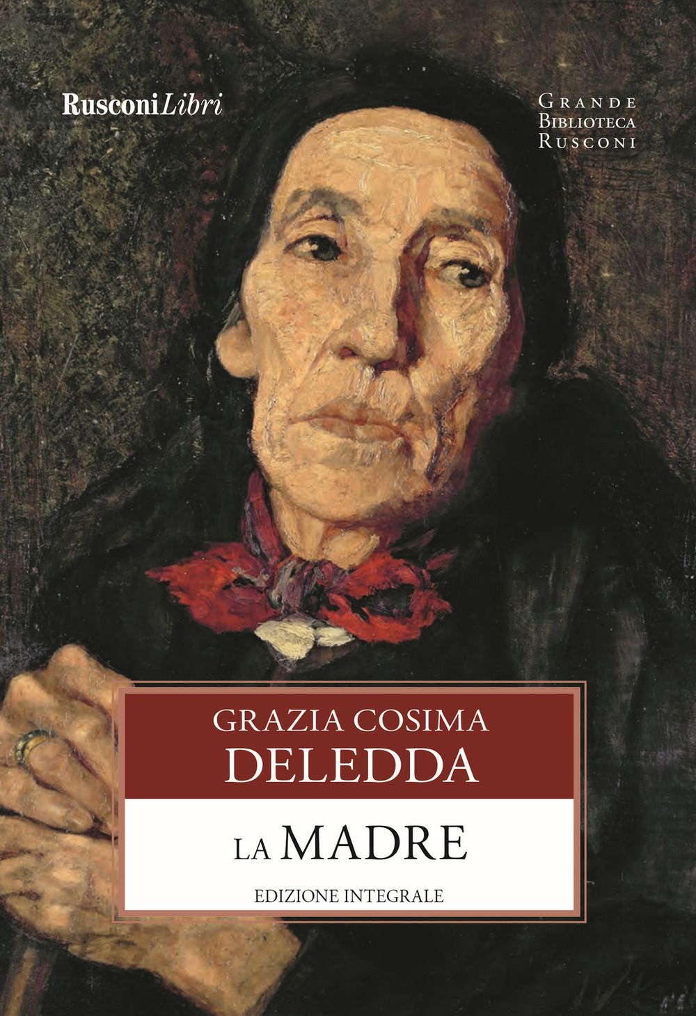 Libro madre di Grazia Deledda - ean 9788818036923 - Rusconi Libri