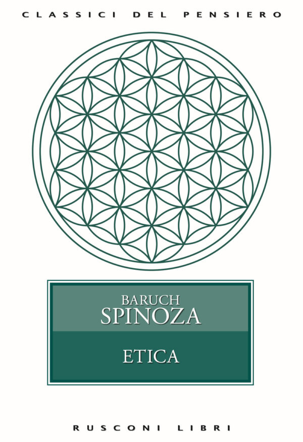Libro Etica di Baruch Spinoza - ean 9788818037029 - Rusconi Libri