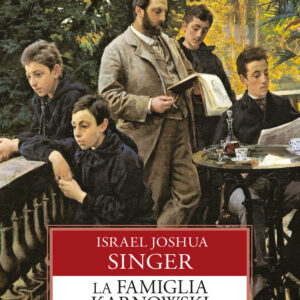 Libro famiglia Karnowski di Israel Joshua Singer - ean 9788818037203 - Rusconi Libri