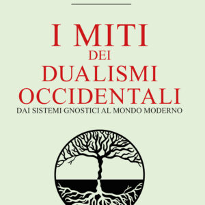 Libro miti dei dualismi occidentali. Dai sistemi gnostici al mondo moderno di Ioan Petru Couliano - ean 9788818037241 - Rusconi Libri