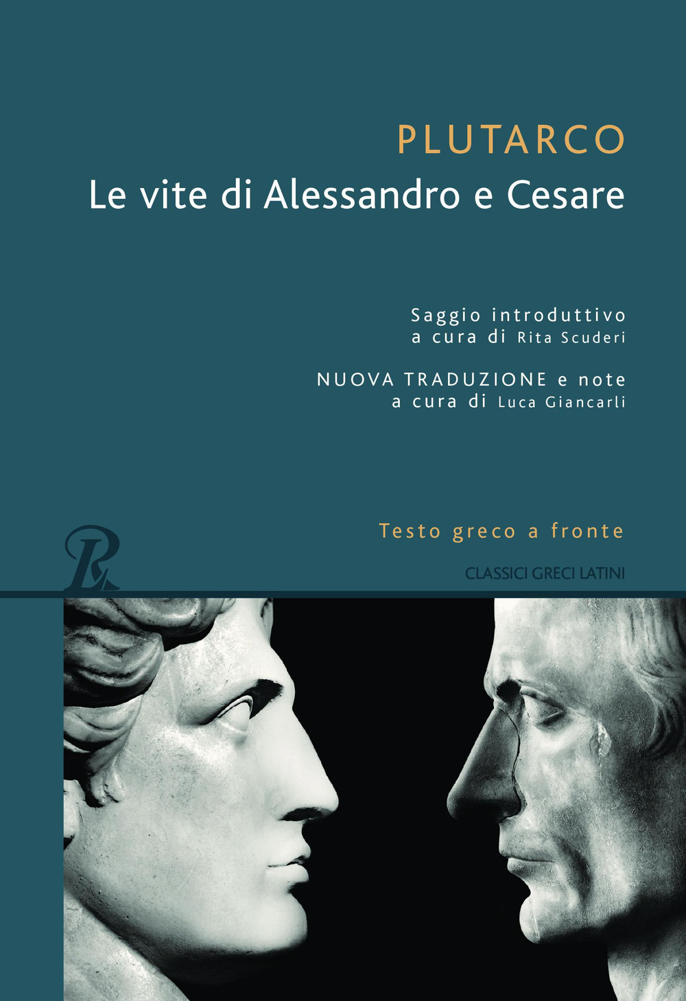 Libro vite di Alessandro e Cesare. Testo greco a fronte di Plutarco - ean 9788818037258 - Rusconi Libri
