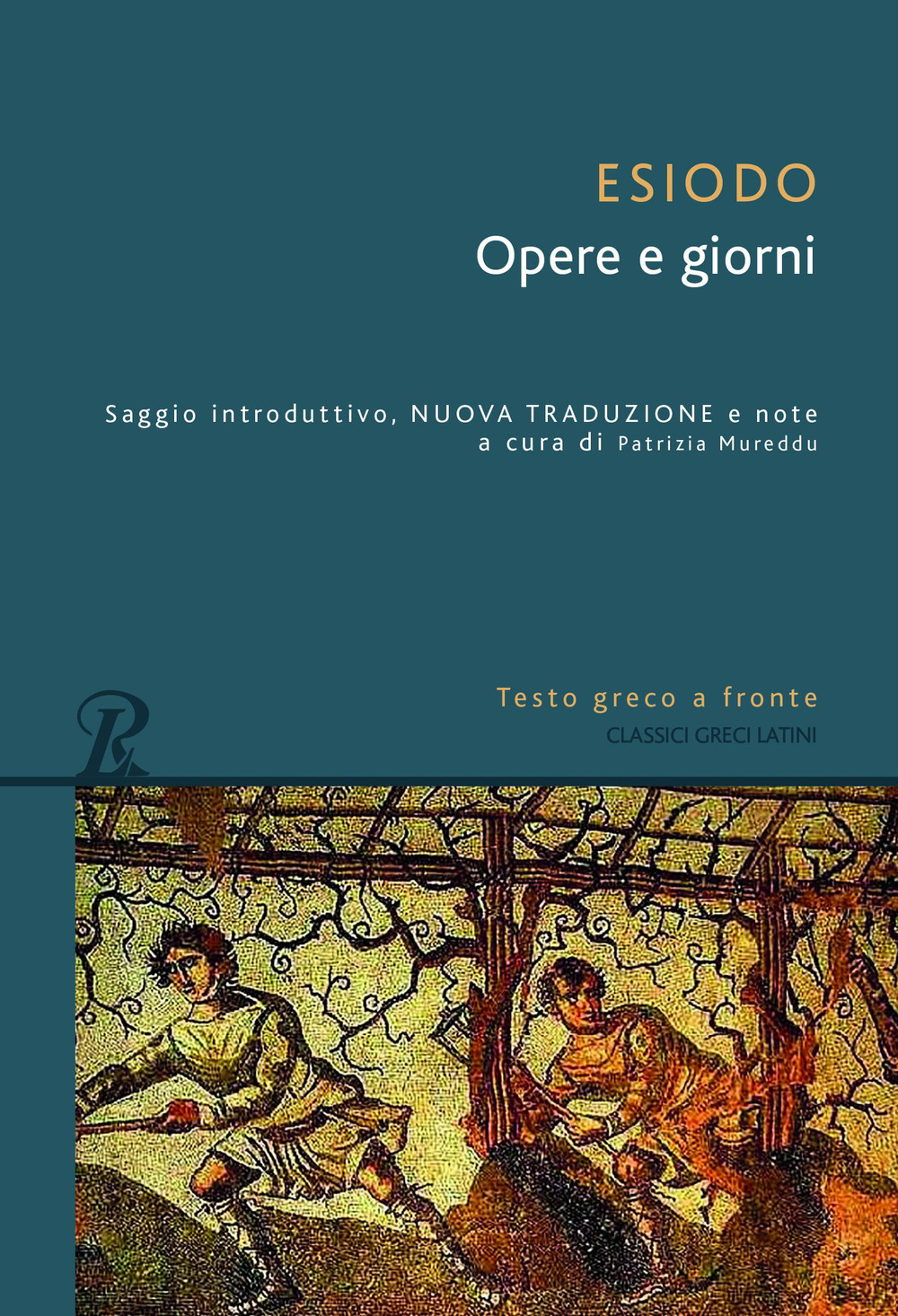 Libro Opere e giorni. Testo greco a fronte di Esiodo - ean 9788818037517 - Rusconi Libri