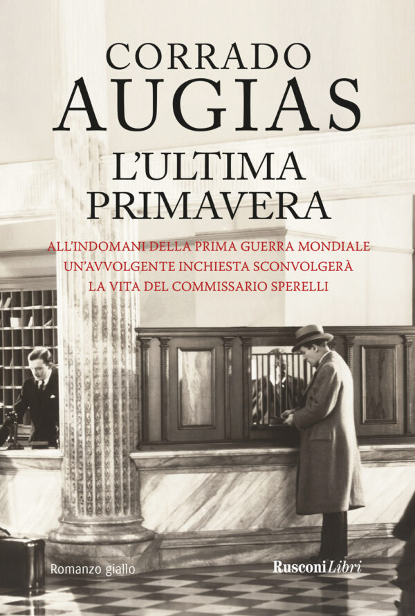 Libro ultima primavera di Corrado Augias - ean 9788818037593 - Rusconi Libri