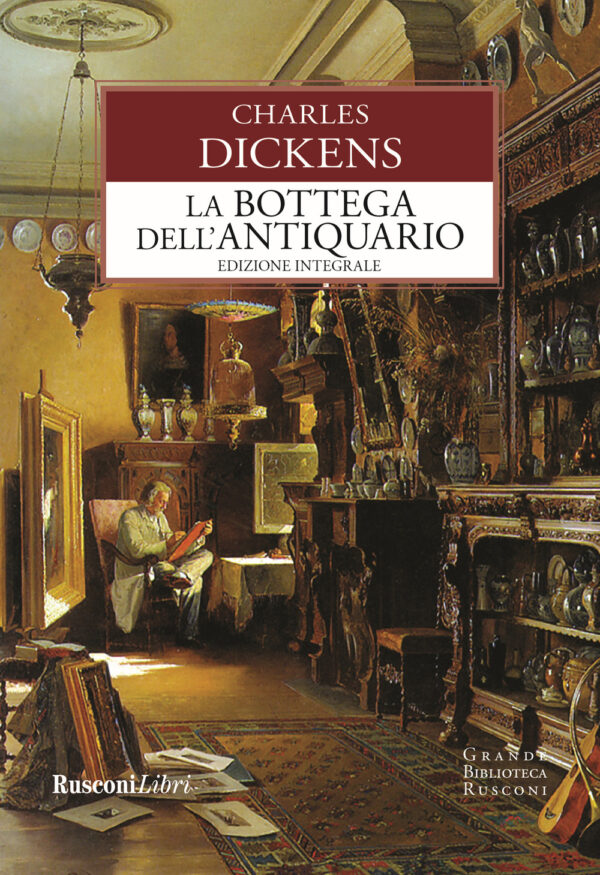 Libro bottega dell'antiquario di Charles Dickens - ean 9788818037647 - Rusconi Libri