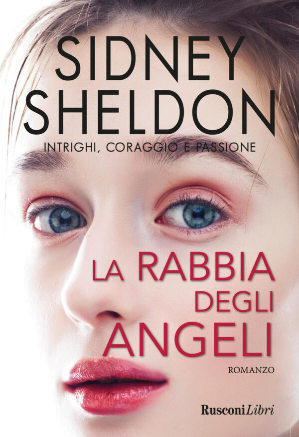 Libro rabbia degli angeli di Sidney Sheldon - ean 9788818038156 - Rusconi Libri
