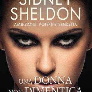 Libro donna non dimentica di Sidney Sheldon - ean 9788818038163 - Rusconi Libri
