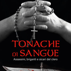 Libro Tonache di sangue. Assassini