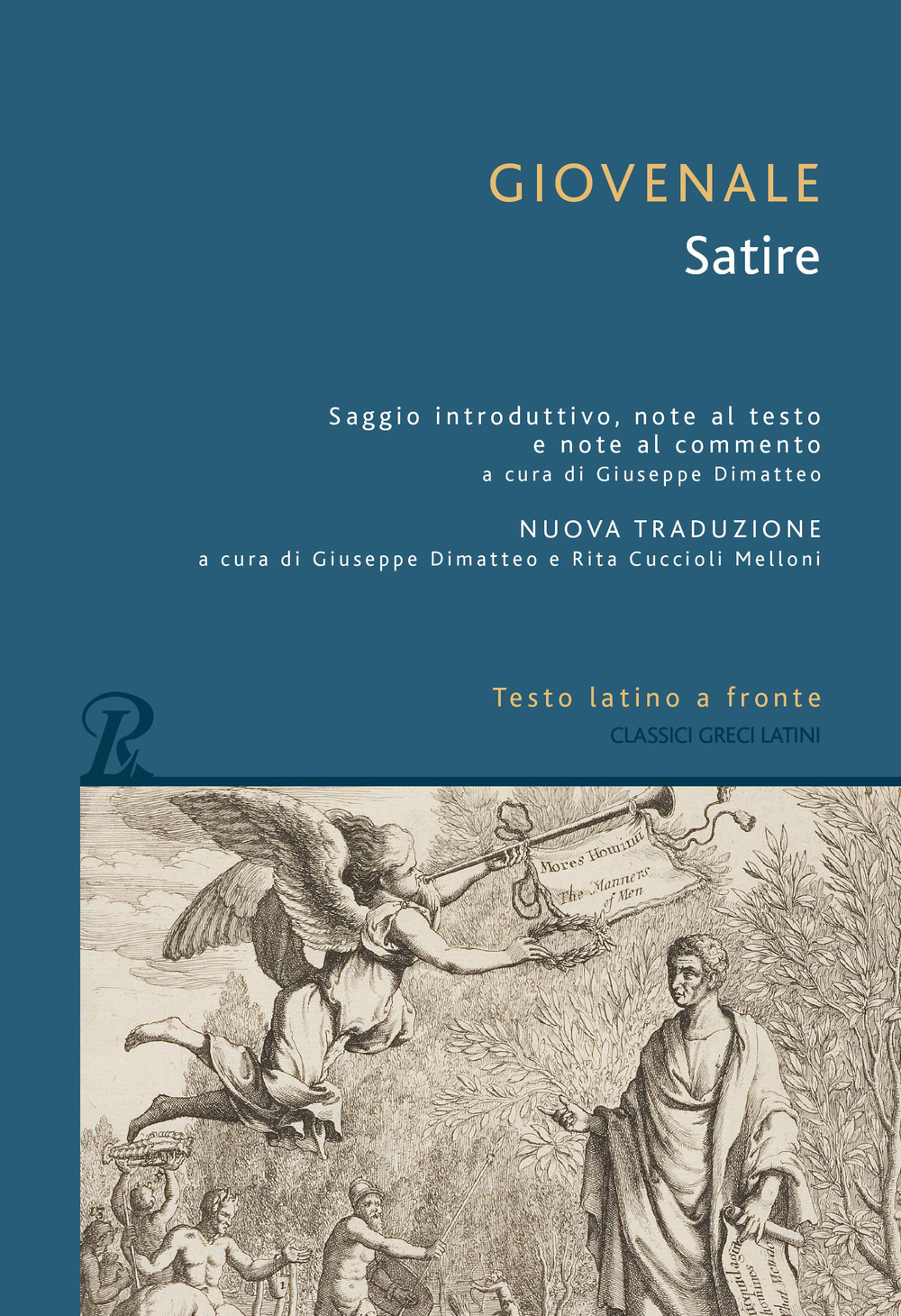 Libro Satire. Testo latino a fronte di Decimo Giunio Giovenale - ean 9788818038385 - Rusconi Libri