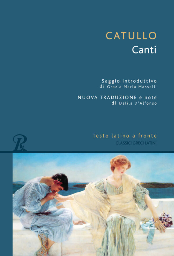 Libro Canti di G. Valerio Catullo - ean 9788818038439 - Rusconi Libri