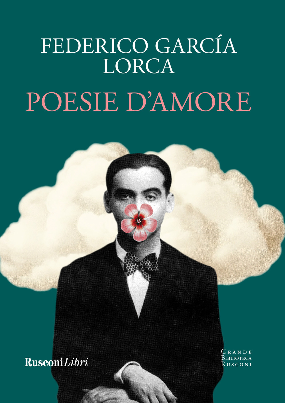 Libro Poesie d'amore di Federico García Lorca - ean 9788818038521 - Rusconi Libri