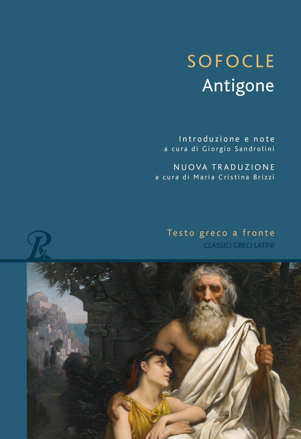 Libro Antigone. Testo greco a fronte di Sofocle - ean 9788818038644 - Rusconi Libri