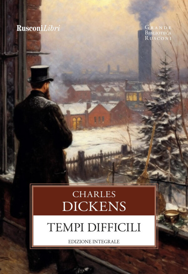 Libro Tempi difficili di Charles Dickens - ean 9788818038774 - Rusconi Libri
