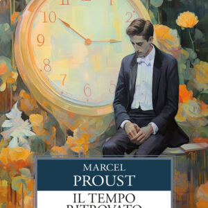 Libro tempo ritrovato di Marcel Proust - ean 9788818038798 - Rusconi Libri