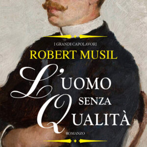 Libro uomo senza qualità di Robert Musil - ean 9788818038866 - Rusconi Libri