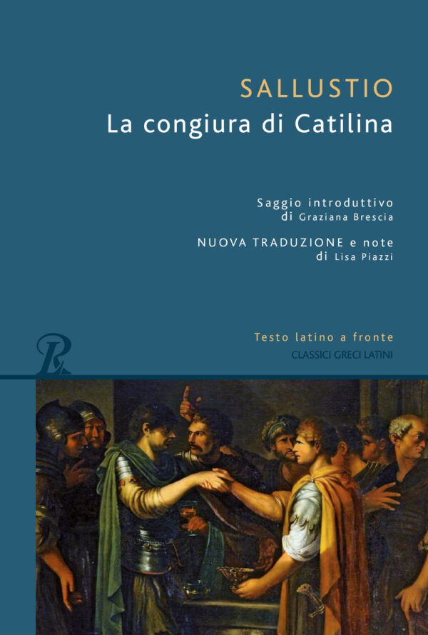 Libro congiura di Catilina. Testo latino a fronte di Caio Crispo Sallustio - ean 9788818038941 - Rusconi Libri