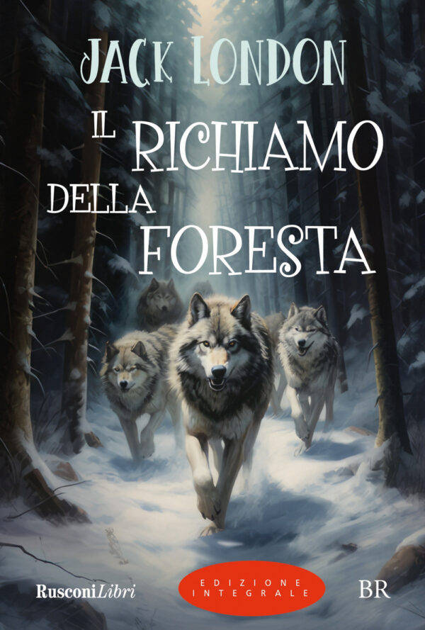 Libro richiamo della foresta di Jack London - ean 9788818038996 - Rusconi Libri