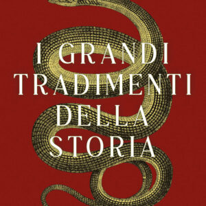 Libro grandi tradimenti della storia di Domenico Vecchioni - ean 9788818039085 - Rusconi Libri