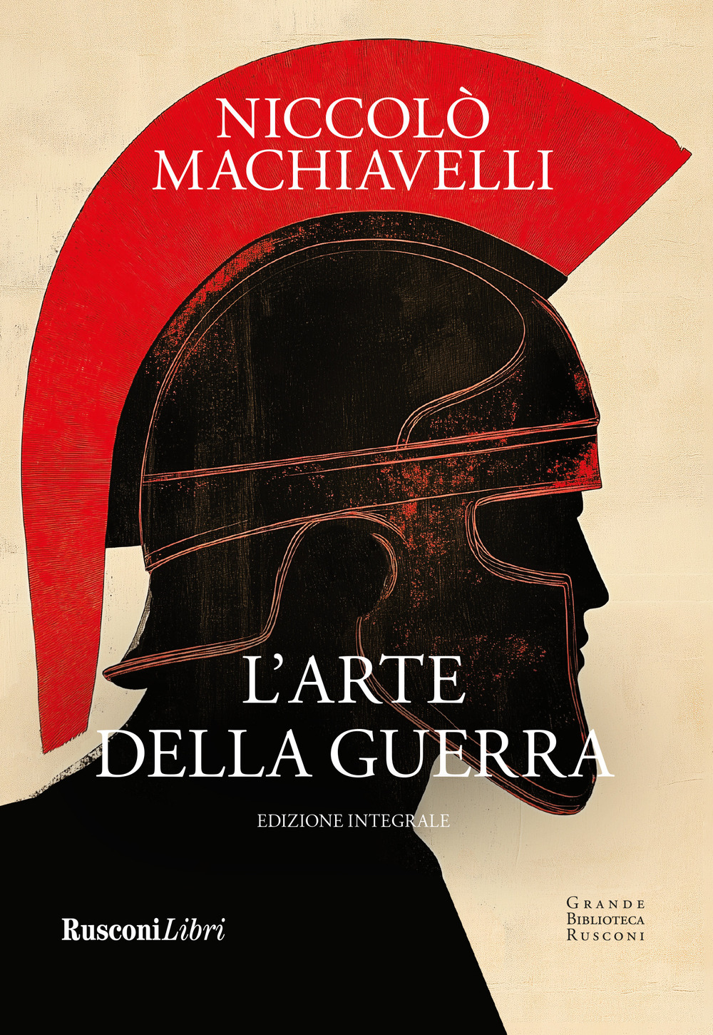 Libro arte della guerra di Niccolò Machiavelli - ean 9788818039139 - Rusconi Libri