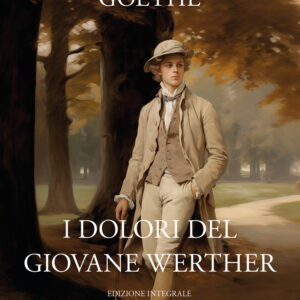 Libro dolori del giovane Werther di Johann Wolfgang Goethe - ean 9788818039306 - Rusconi Libri