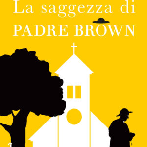 Libro saggezza di padre Brown di Gilbert Keith Chesterton - ean 9788818039603 - Rusconi Libri