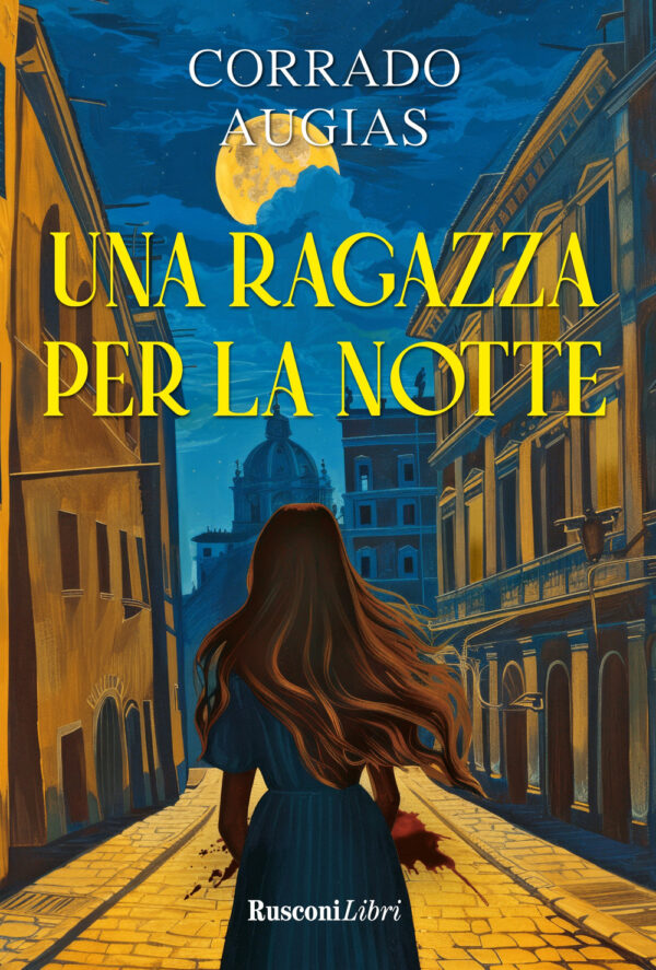 Libro ragazza per la notte di Corrado Augias - ean 9788818039634 - Rusconi Libri