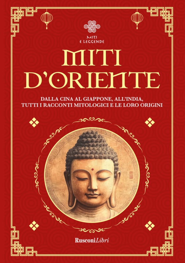 Libro Miti d'Oriente di  - ean 9788818039801 - Rusconi Libri