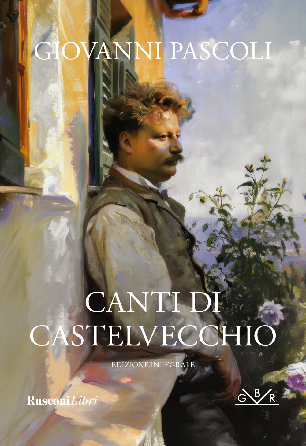 Libro Canti di Castelvecchio di Giovanni Pascoli - ean 9788818039849 - Rusconi Libri