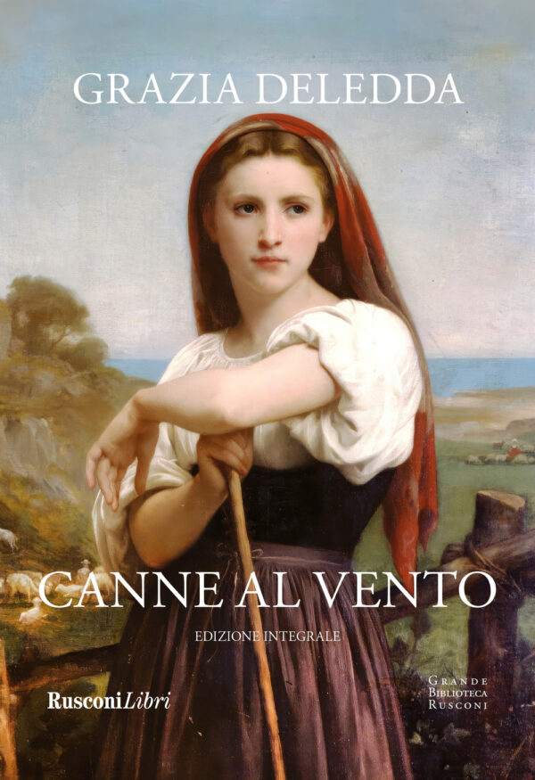 Libro Canne al vento di Grazia Deledda - ean 9788818039870 - Rusconi Libri