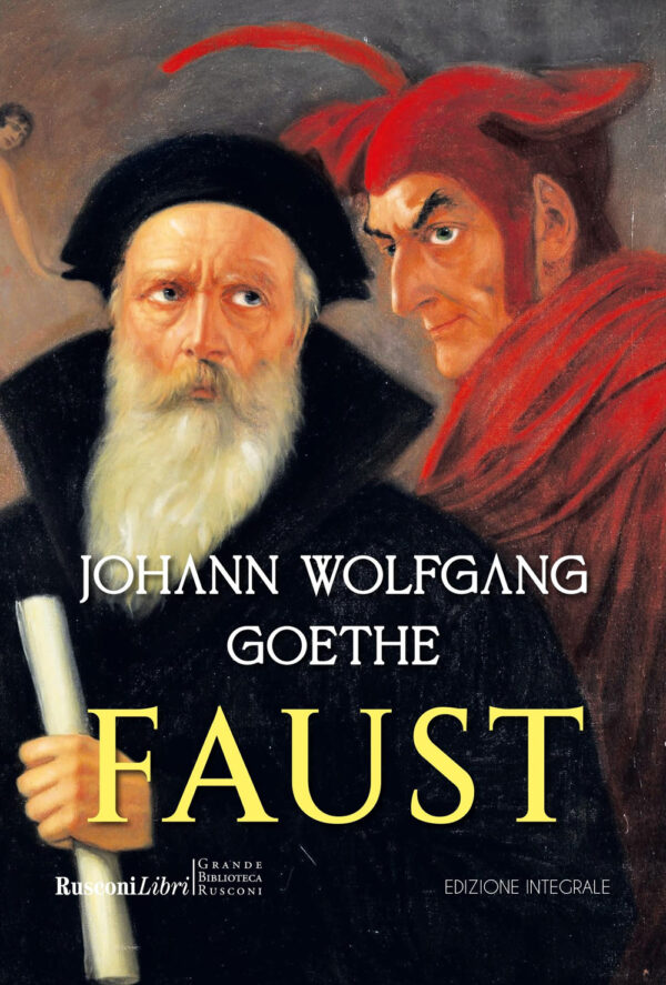Libro Faust di Johann Wolfgang Goethe - ean 9788818040098 - Rusconi Libri
