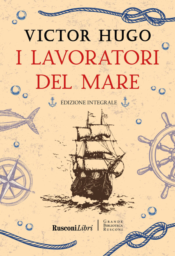 Libro lavoratori del mare di Victor Hugo - ean 9788818040180 - Rusconi Libri