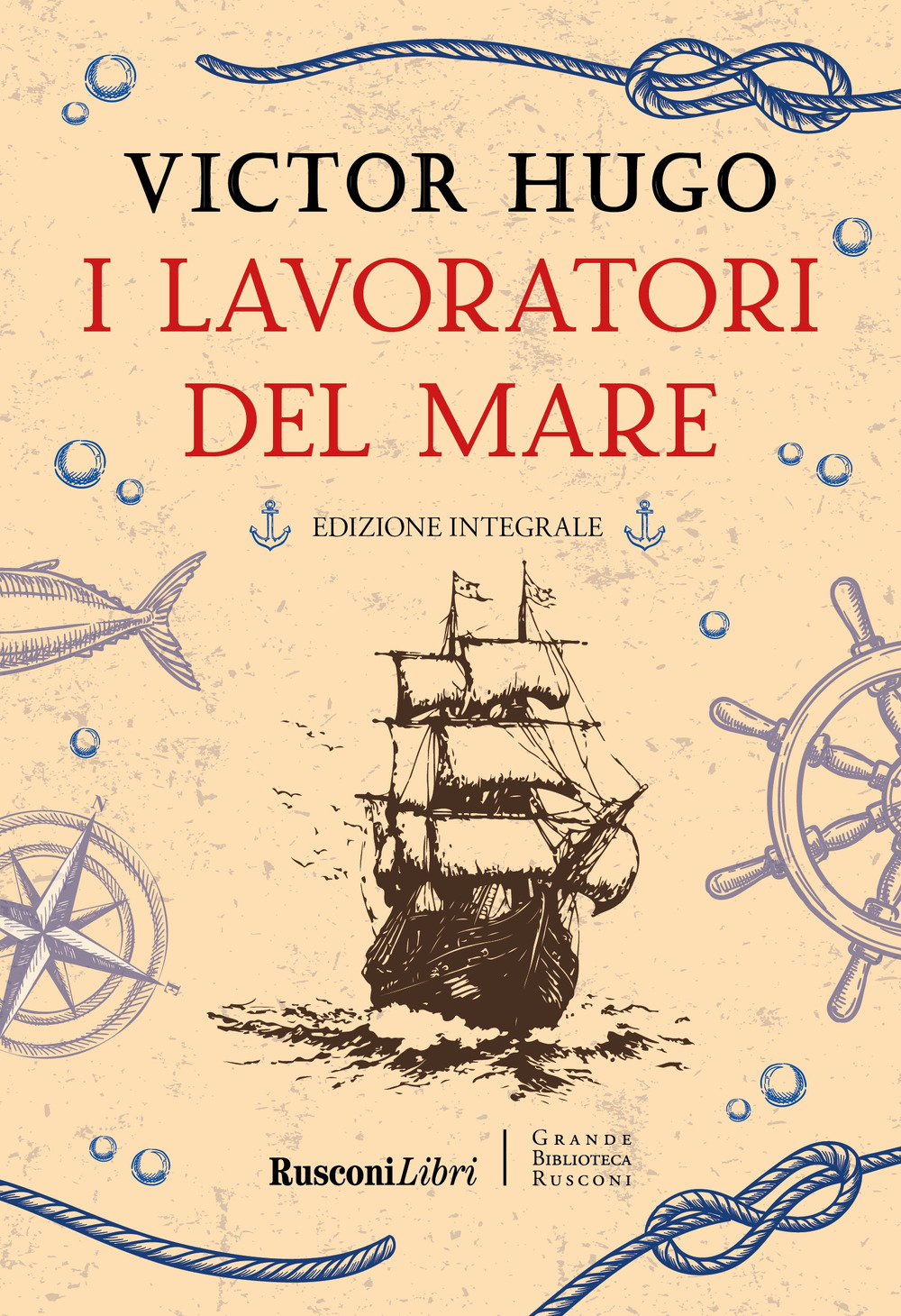 Libro lavoratori del mare di Victor Hugo - ean 9788818040180 - Rusconi Libri