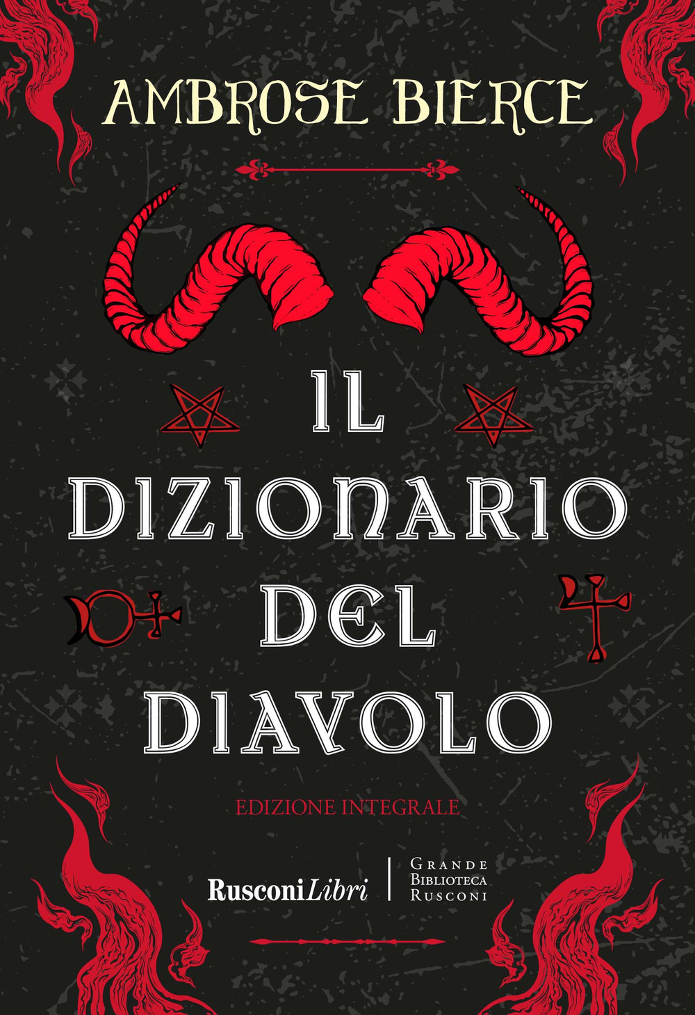 Libro dizionario del diavolo di Ambrose Bierce - ean 9788818040258 - Rusconi Libri