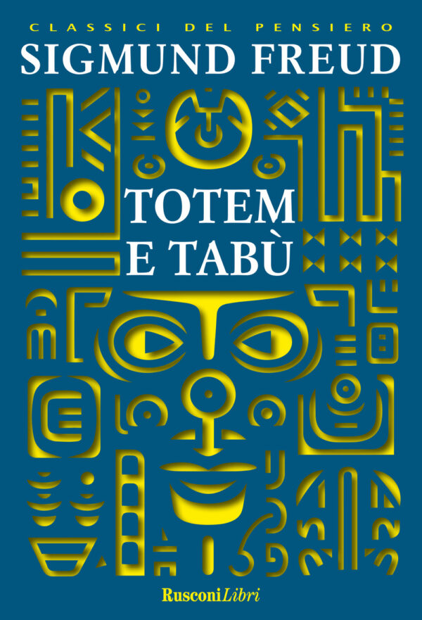 Libro Totem e tabù di Sigmund Freud - ean 9788818040272 - Rusconi Libri