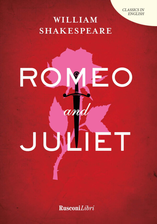 Libro Romeo and Juliet di William Shakespeare - ean 9788818040296 - Rusconi Libri