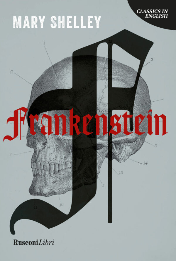 Libro Frankenstein. Ediz. inglese di Mary Shelley - ean 9788818040371 - Rusconi Libri