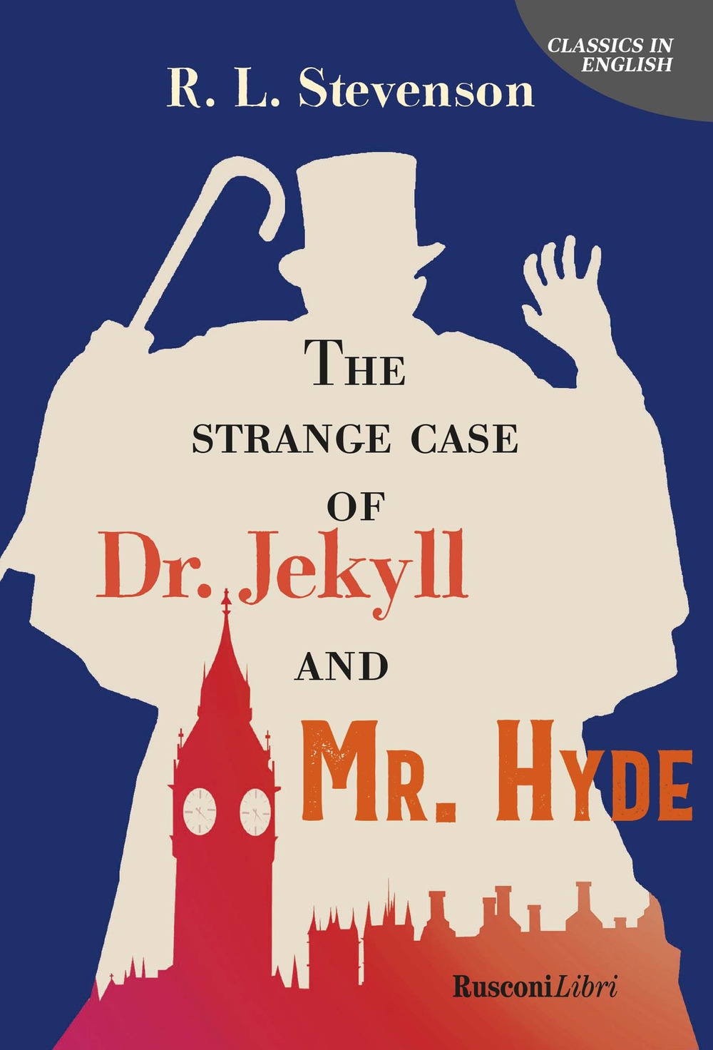 Libro strange case of Dr Jekyll and Mr Hyde di Robert Louis Stevenson - ean 9788818040388 - Rusconi Libri