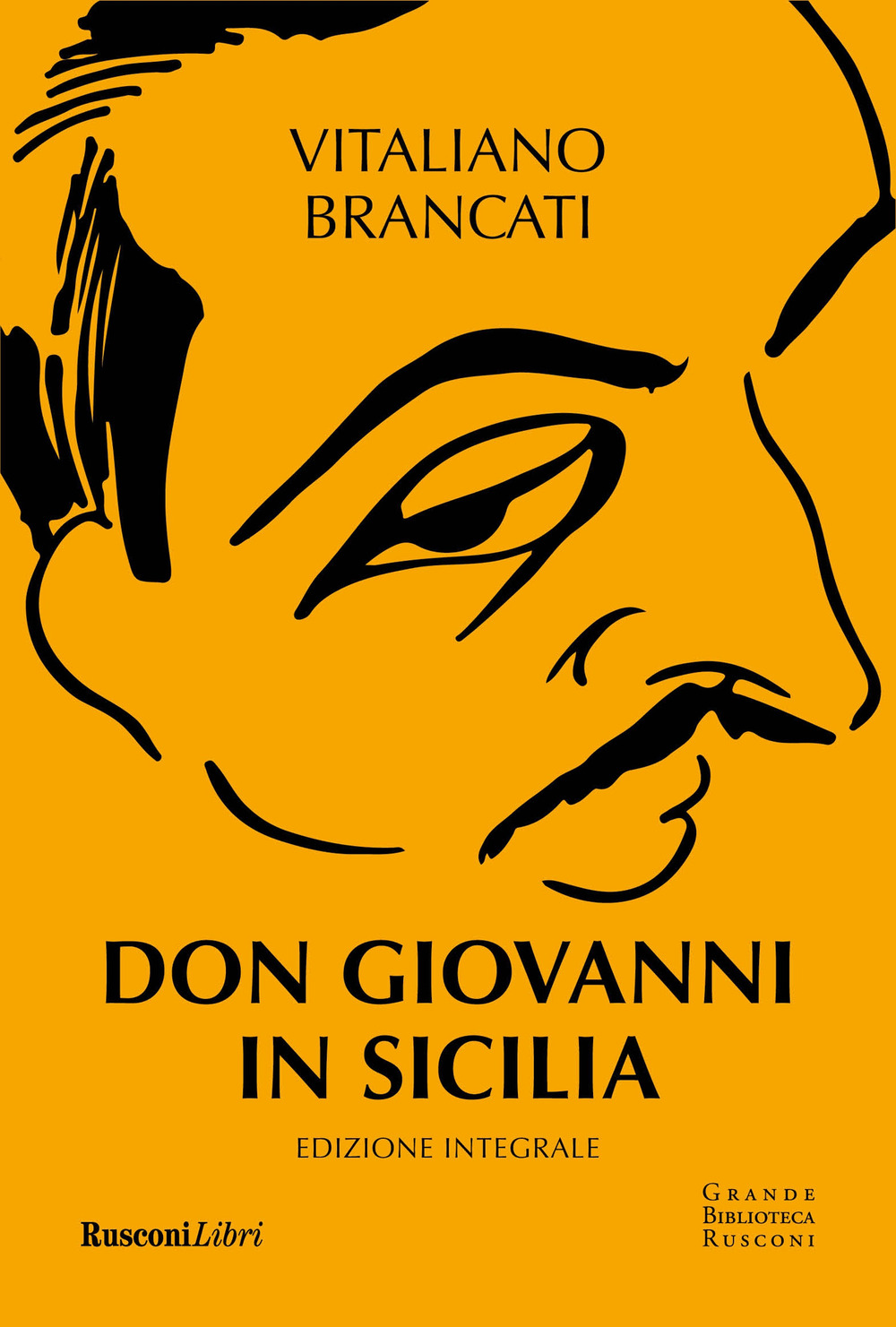 Libro Don Giovanni in Sicilia di Vitaliano Brancati - ean 9788818040456 - Rusconi Libri