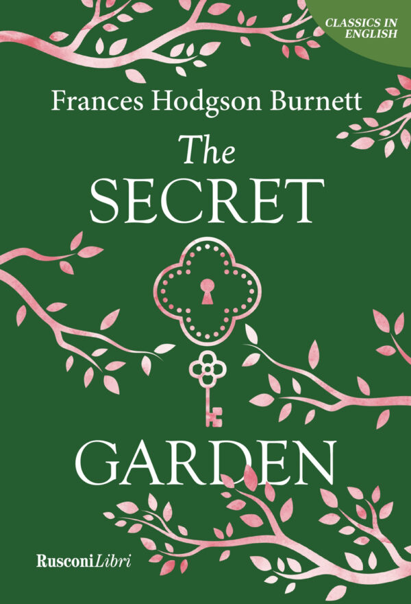 Libro secret garden di Frances Hodgson Burnett - ean 9788818040647 - Rusconi Libri