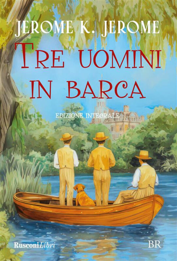 Libro Tre uomini in barca di Jerome K. Jerome - ean 9788818040685 - Rusconi Libri