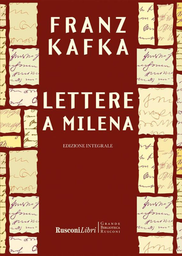 Libro Lettere a Milena di Franz Kafka - ean 9788818040722 - Rusconi Libri