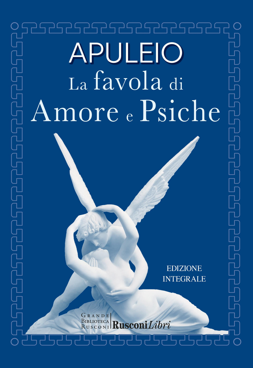 Libro favola di Amore e Psiche di Apuleio - ean 9788818040760 - Rusconi Libri