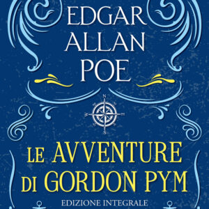 Libro avventure di Gordon Pym di Edgar Allan Poe - ean 9788818040852 - Rusconi Libri