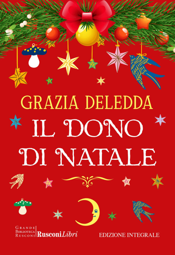 Libro dono di Natale di Grazia Deledda - ean 9788818040876 - Rusconi Libri
