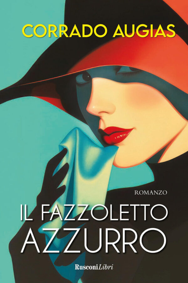 Libro fazzoletto azzurro di Corrado Augias - ean 9788818040944 - Rusconi Libri